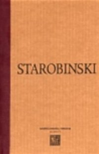 Eseje - Jean Starobinski - VÝPRODEJ