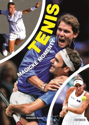 Tenis – magické momenty - VÝPRODEJ