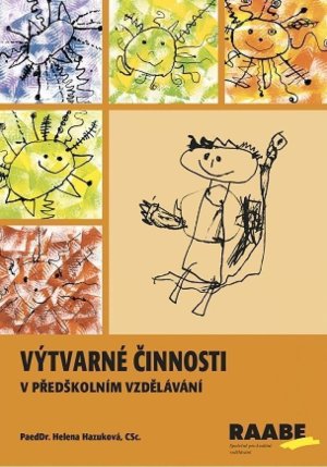 Výtvarné činnosti v předškolním vzdělávání - VÝPRODEJ