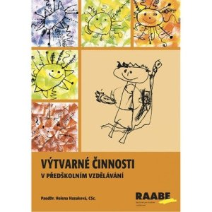 Výtvarné činnosti v předškolním vzdělávání - VÝPRODEJ