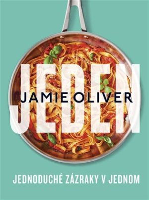 Jamie Oliver: Jeden - Jamie Oliver - VÝPRODEJ